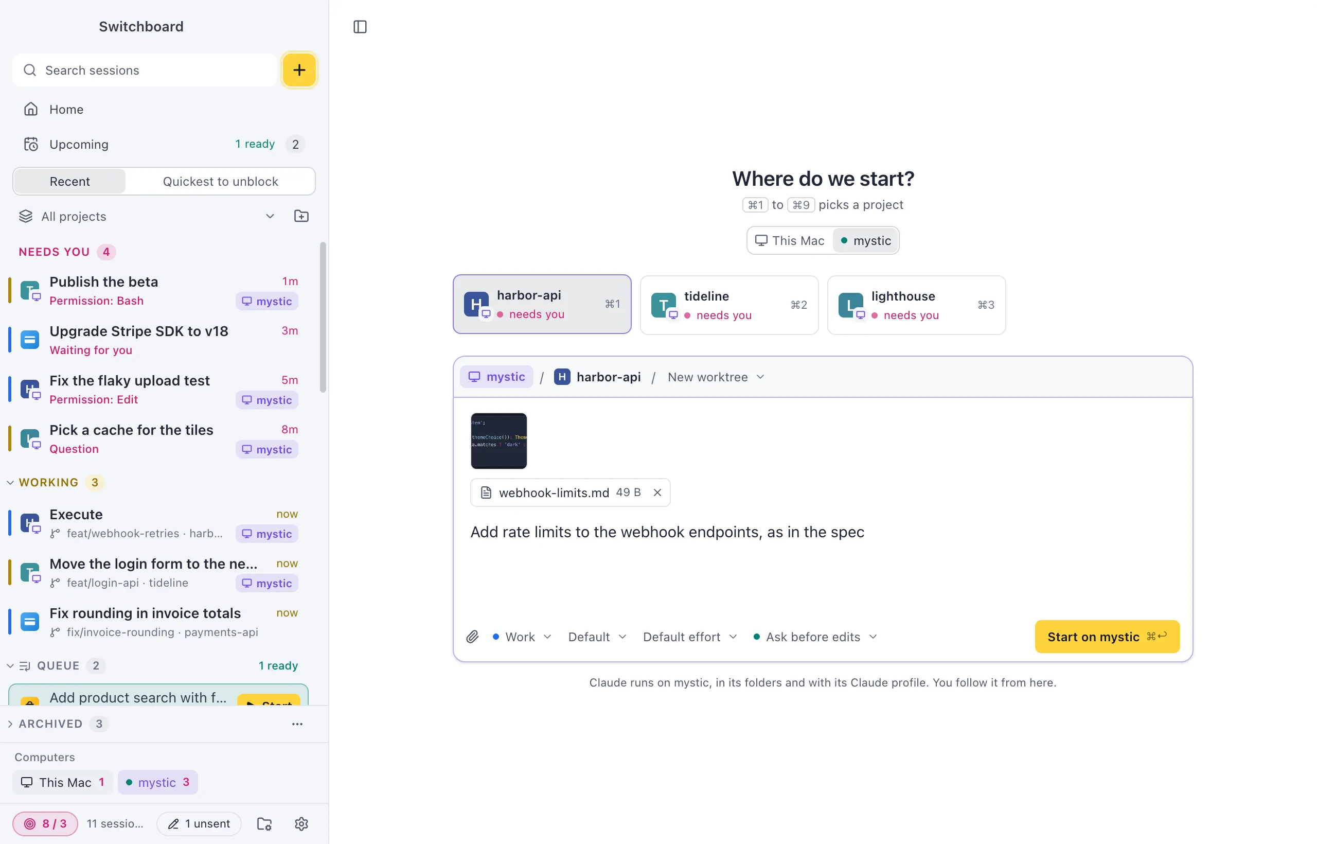 New session with Run on set to mystic: three project tiles from mystic with a monitor badge, the strip above the message box with mystic, the project and Current checkout, and Start on mystic, with a line under it that Claude runs on mystic