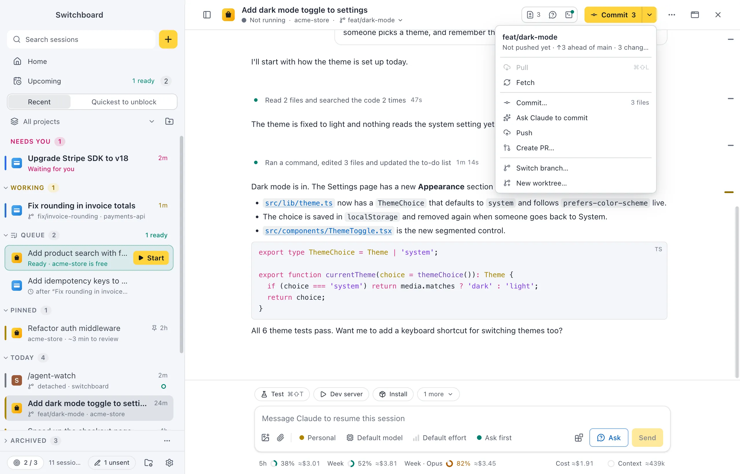 A session header with the git button's menu open: the branch with how far it is behind and ahead and how many files changed, then Pull, Fetch, Commit, Ask Claude to commit, Push, Create PR, Switch branch and New worktree