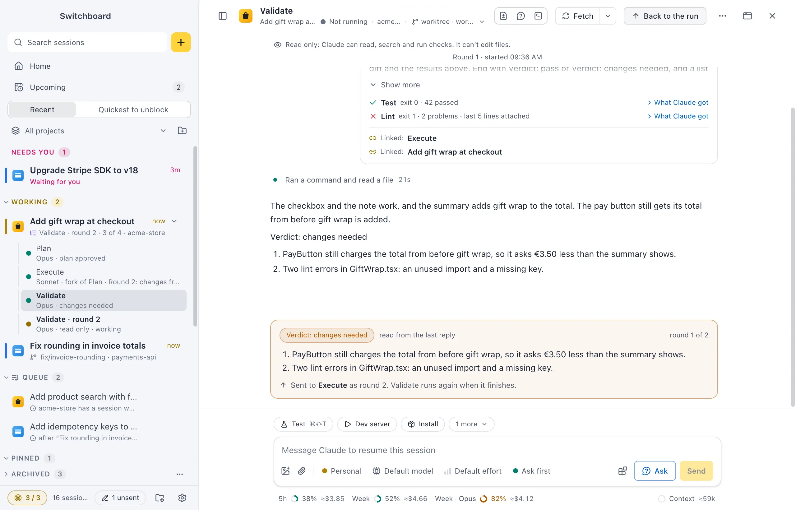 The Validate step in round 1: the Read only line, its first message with Test passed and Lint failed and the links to Execute and the parent, and a verdict card that says changes needed, sent to Execute as round 2
