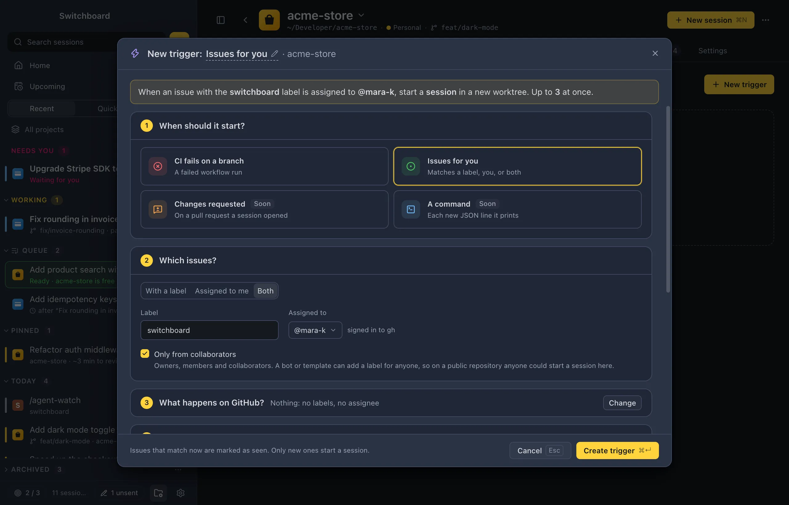 The New trigger dialog: Issues for you picked, Label and assigned to me, the seshboard label, only collaborators, state labels on, the prompt with event fields, what it runs with and how many at once